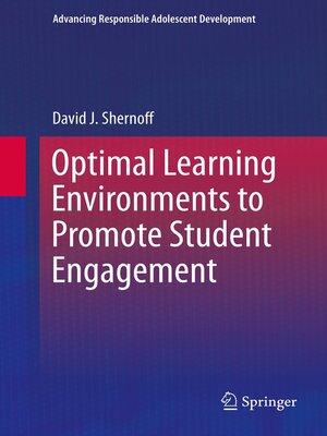 cover image of Optimal Learning Environments to Promote Student Engagement